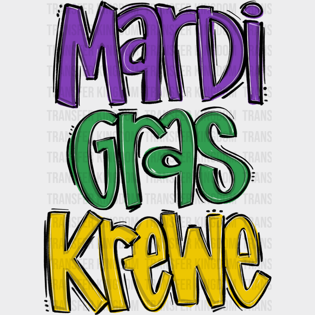 Mardi Gras Krewe - Mardi Gras DTF Transfer Adult Unisex - S & M (10’’) / Dark Color Design (See Imaging)