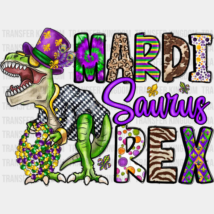 Mardi Saurus Rex Mardi Gras Design- Mardi Gras DTF heat transfer