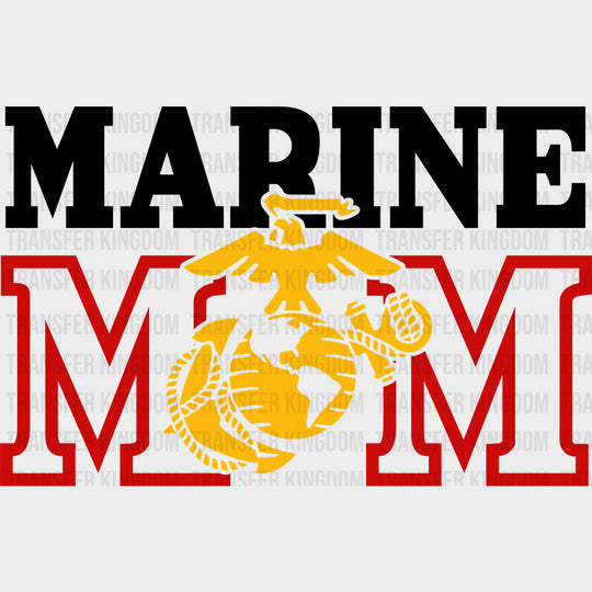 Marine Mom - Marines DTF Transfers - Adult Unisex - S & M (10’’) / Dark Color Design (See Imaging)