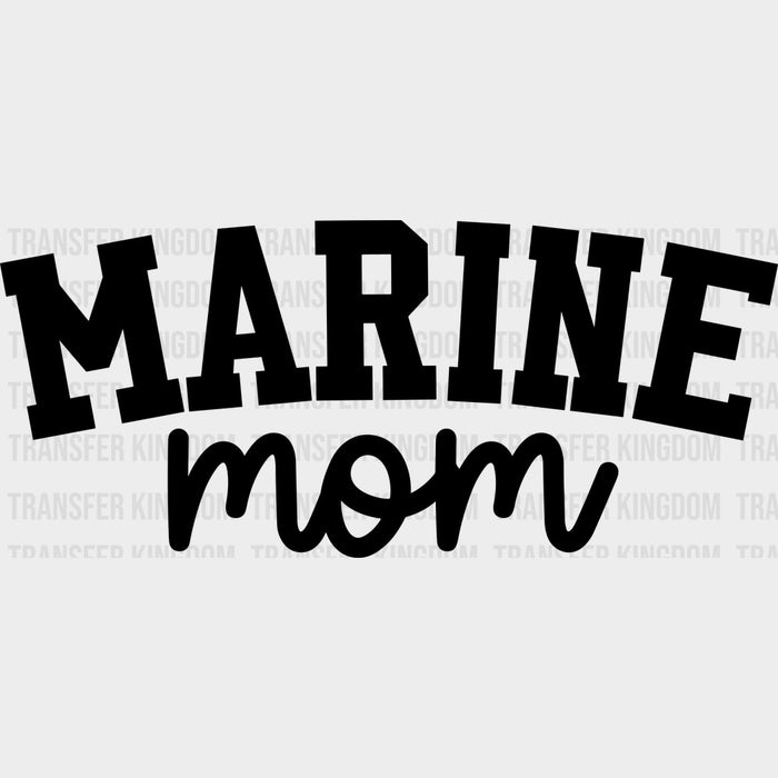 Marines Mom B&W - Marines DTF Transfers