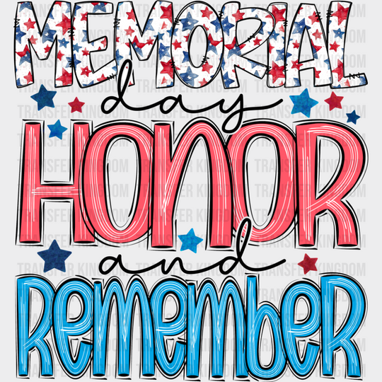 Memorial Day Honor And Remember - Military DTF Transfer Adult Unisex - S & M (10’’) / Dark Color Design (See Imaging)