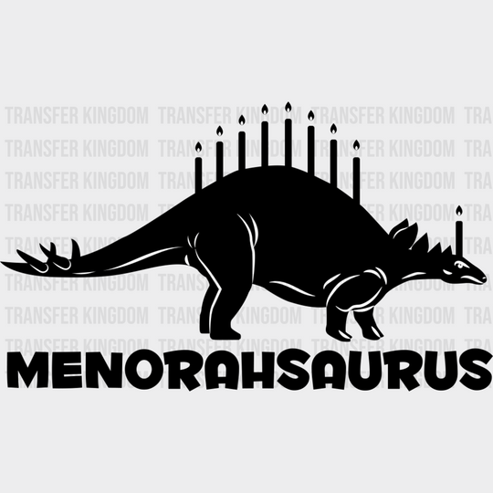 Menorahsaurus - Hanukkah DTF Transfer Adult Unisex - S & M (10’’) / Dark Color Design (See Imaging)