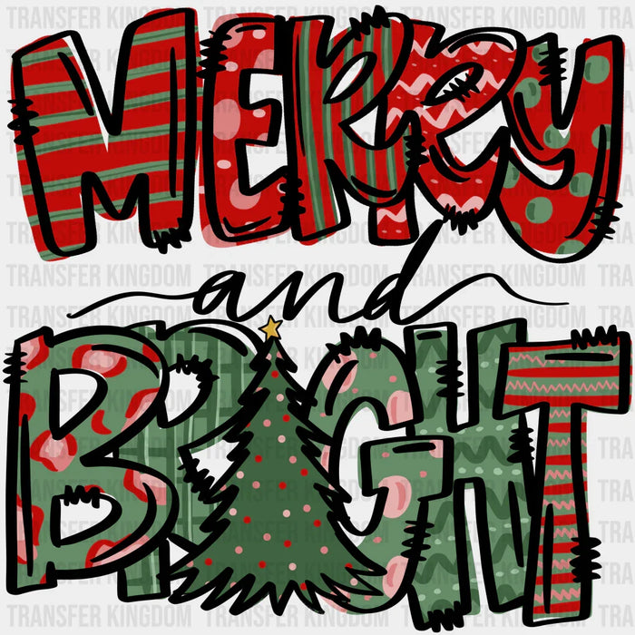 Merry And Bright - Christmas DTF Transfer