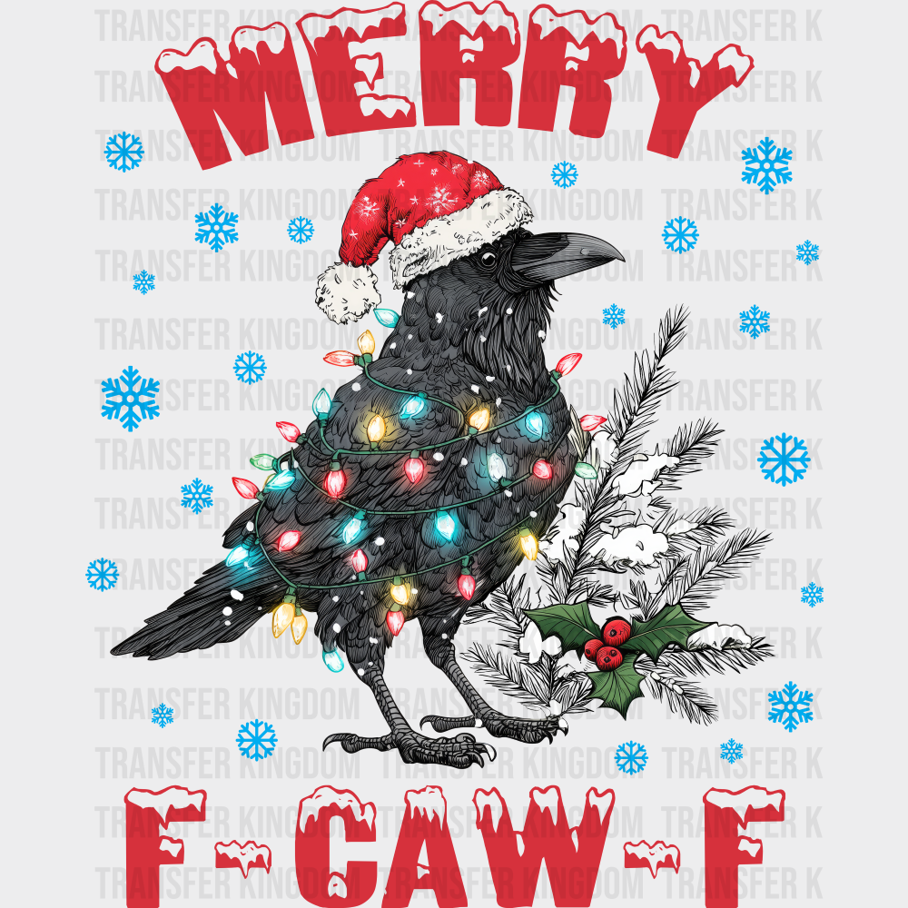 Merry F Caw F Red And White - Christmas DTF Transfer Adult Unisex - S & M (10’’) / Red Color Design (See Imaging)