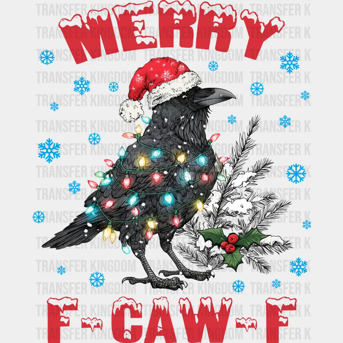 Merry F Caw F, Red And White - Christmas DTF Transfer