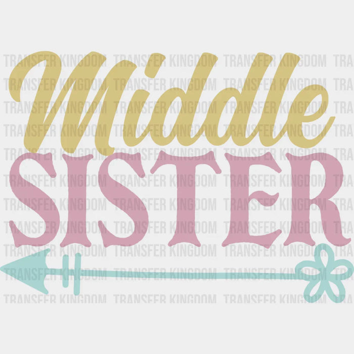 Middle Sister Colorful Design - Sister DTF Heat Transfer