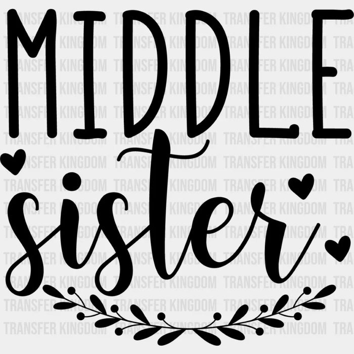 Middle Sister Heart Design - Sister DTF Heat Transfer