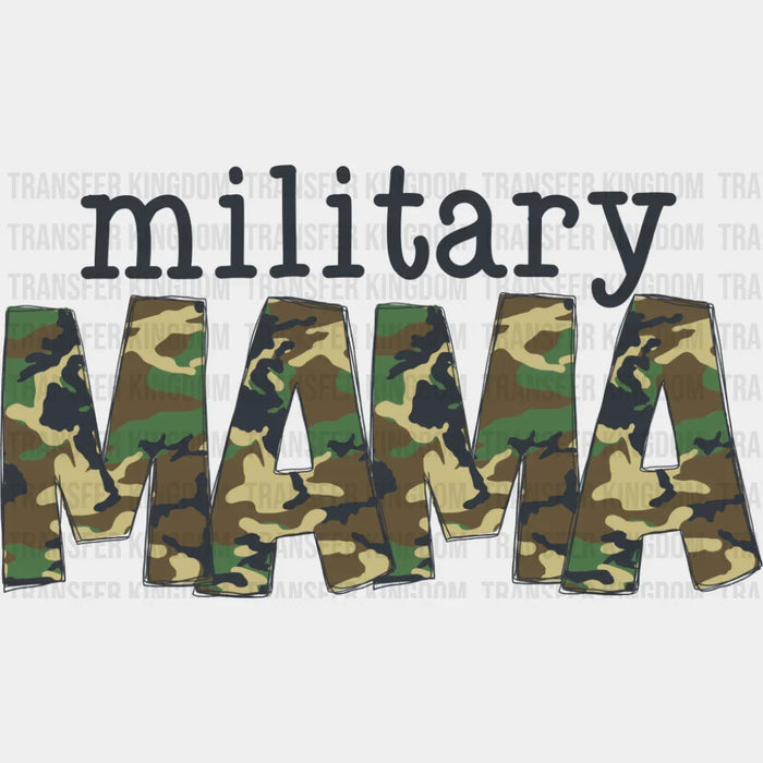 Military Mama B&W - Military DTF Transfer