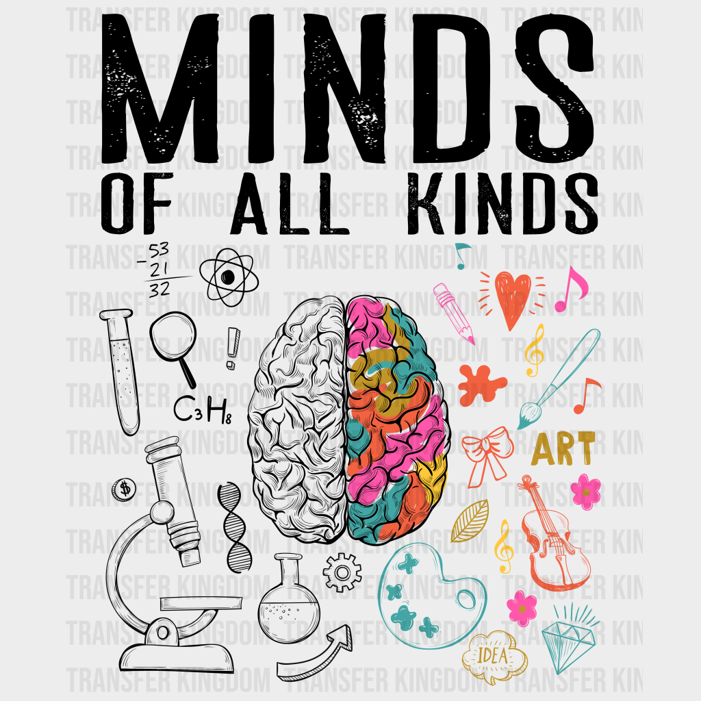 Mind Of All Kinds Design - DTF heat transfer - Transfer Kingdom