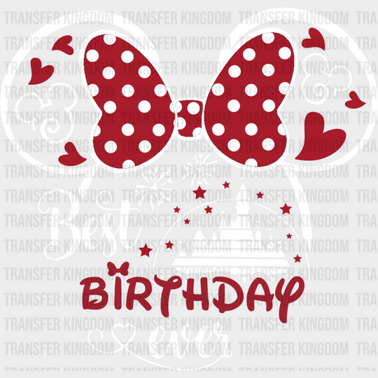 Minnie Best Birthday Ever Disney Dtf Transfer Unisex - S & M (10’) / Light Color Design See Imaging