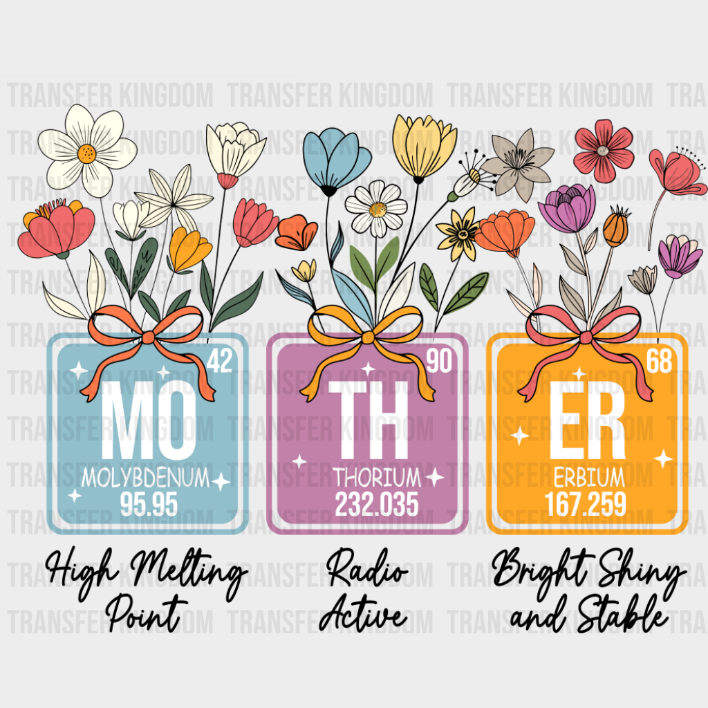 Mo Th Er Elements Flowers - Mother’s Day DTF Transfer Adult Unisex - S & M (10’’) / Dark Color Design (See Imaging)
