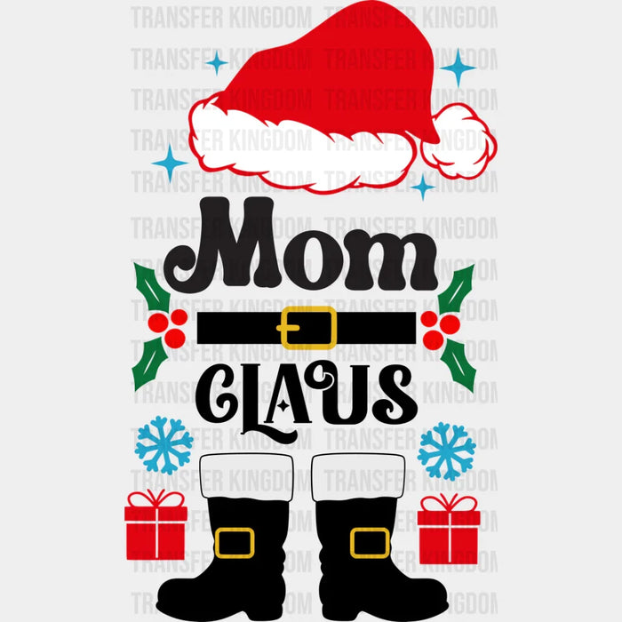 Mom Claus - Christmas DTF Transfer