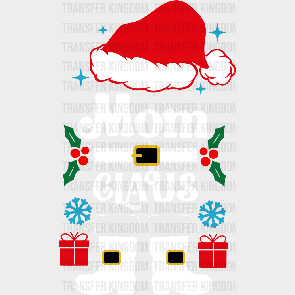 Mom Claus - Christmas Dtf Transfer Unisex S & M (10’’) / Light Color Design See Imaging