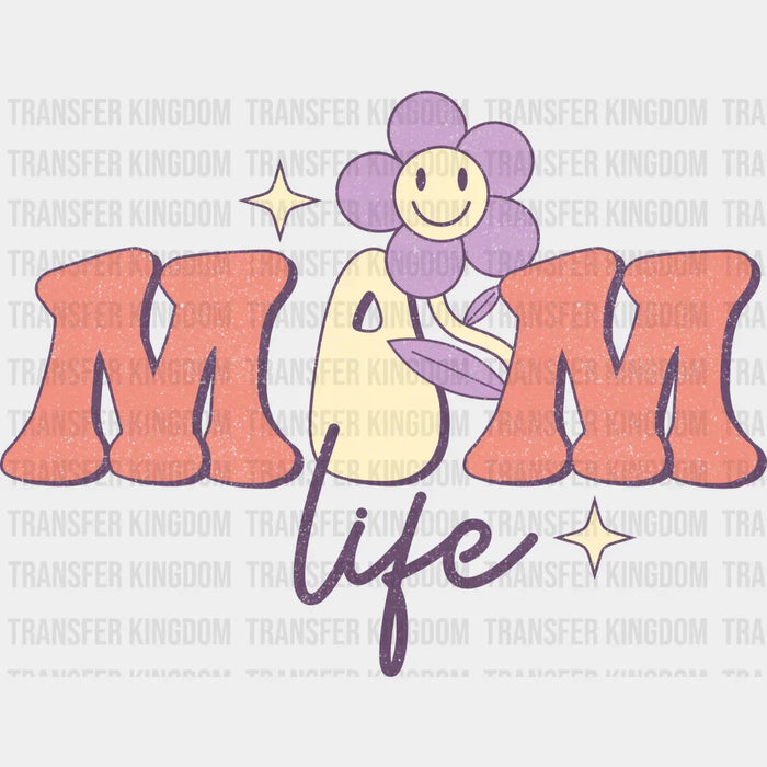 Mom Life Purple Flower - Mothers Day - DTF Transfer