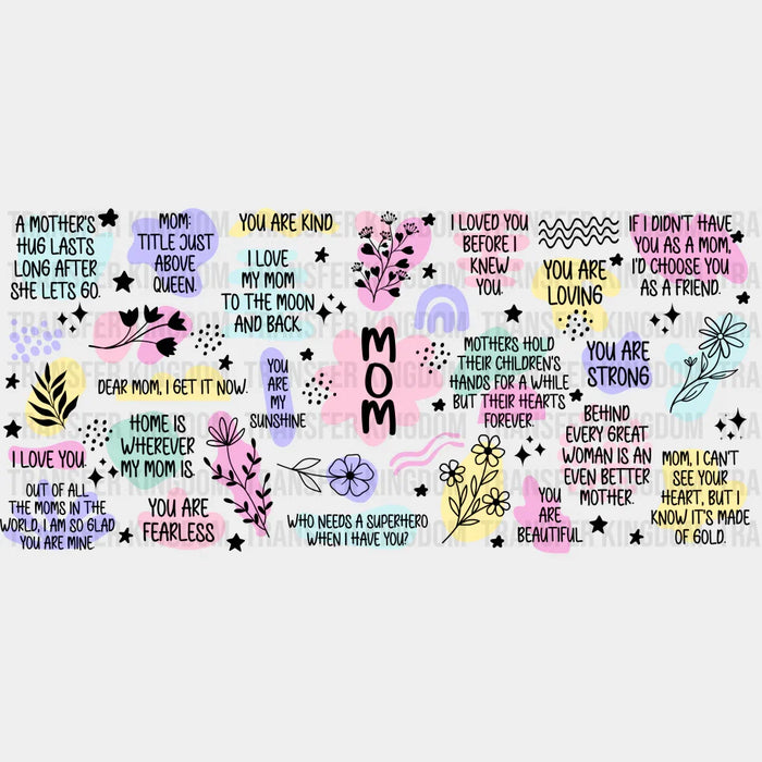 Mom Quotes - Mom Cup Wrap UV Sticker Permanent UV DTF Decal
