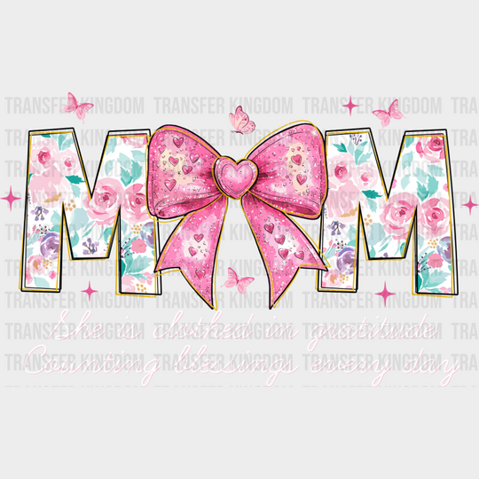 MOM She Is Clothed In Gratitude - Mother’s Day DTF Transfer