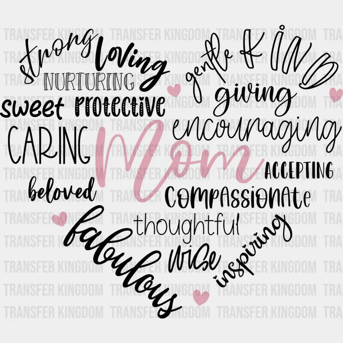 Mom's Heart Mother Word Cloud Tee: Caring, Inspiring, Selfless, Brave, Patient Design - Mother's Day DTF heat transfer