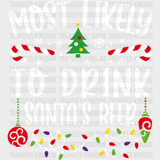 Most Likely To Drink Santa’s Beer - Christmas Dtf Transfer Unisex S & M (10’’) / Light Color