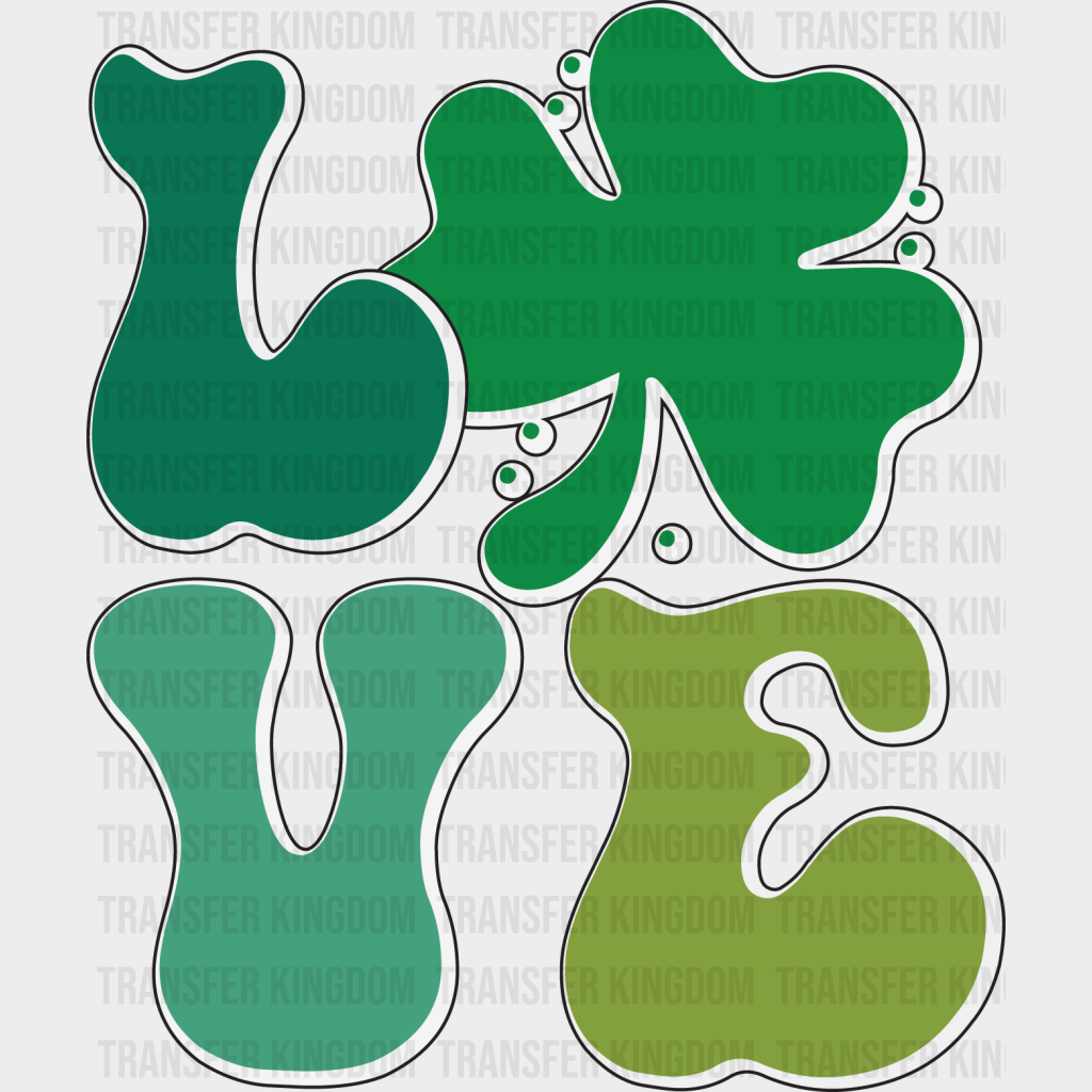 LOVE St. Patrick's Day Design - DTF heat transfer - Transfer Kingdom