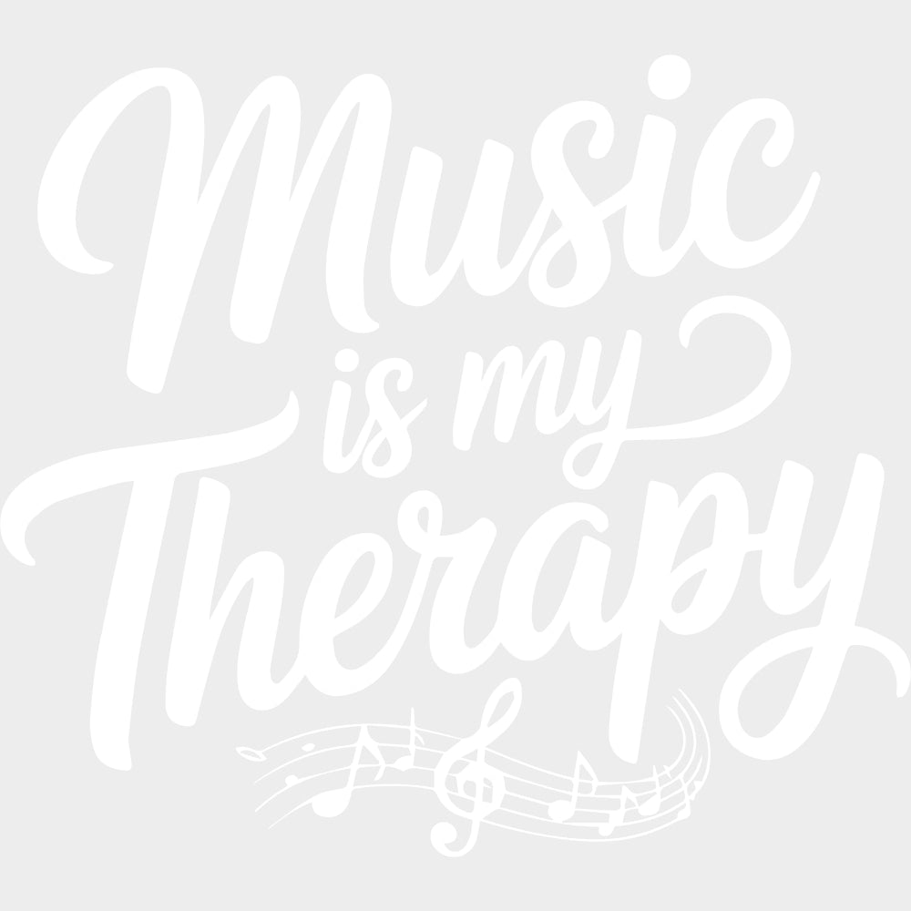 Music Is My Therapy - Music DTF Transfers - Adult Unisex - S & M (10’’) / Light Color Design (See Imaging)