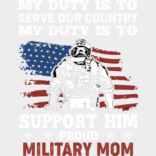 My Duty Is To Serve Our Country - Military DTF Transfer Adult Unisex - S & M (10’’) / Light Color Design (See Imaging)