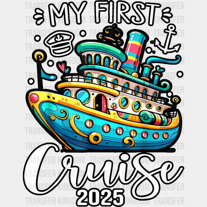 My First Cruise 2025 Blue Ship - Vacation DTF Transfer