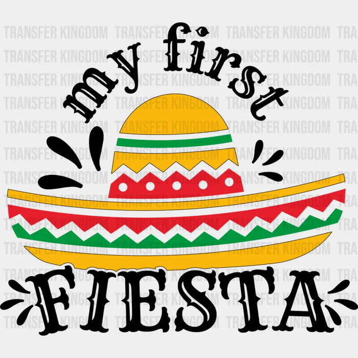 My First Fiesta Hat - Cinco De Mayo DTF Transfer