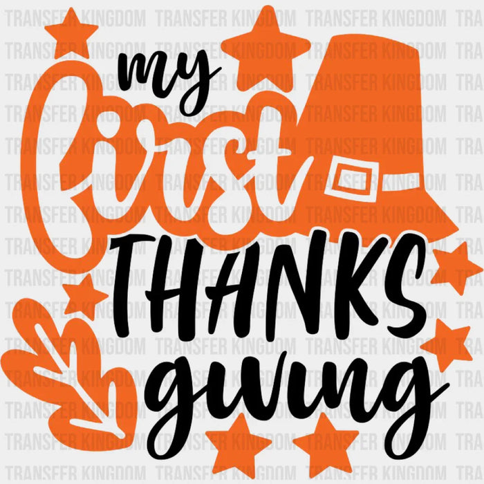 My First Thanksgiving - Thanksgiving DTF Transfer