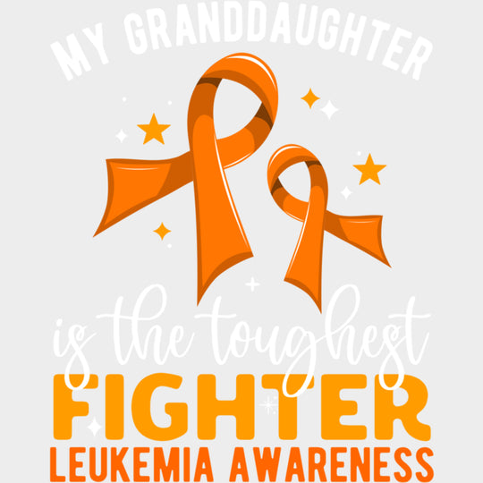 My Granddaughter Is The Toughest Fighter - Leukemia DTF Transfers Adult Unisex - S & M (10’’) / Light Color Design (See