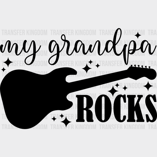 My Grandpa Rocks - Dtf Heat Transfer Unisex S & M (10’’) / Dark Color Design See Imaging
