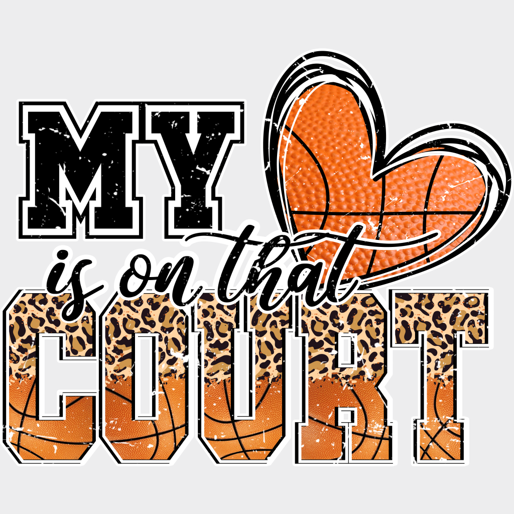 My Heart Is On That Court - Basketball Dtf Heat Transfer Unisex S & M (10’’) / Light Color