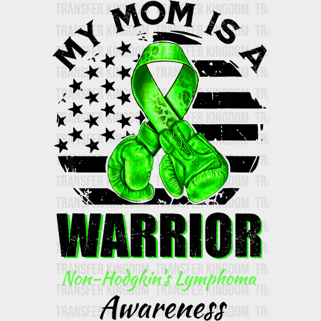 My Mom Is A Warrior, Circular US Flag - Lymphoma DTF Transfers transfer-kingdom Dark Color Design (See Imaging)