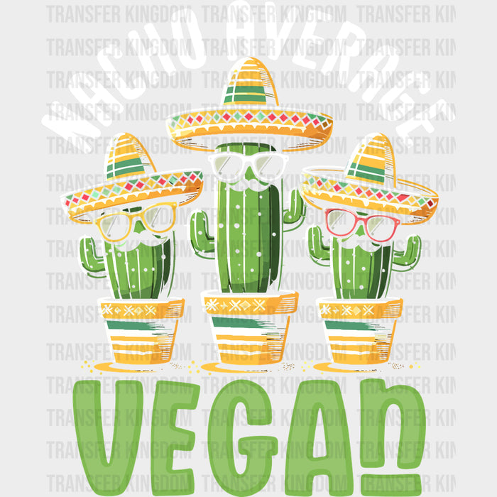 Nacho Average Vegan - Vegan DTF Transfers