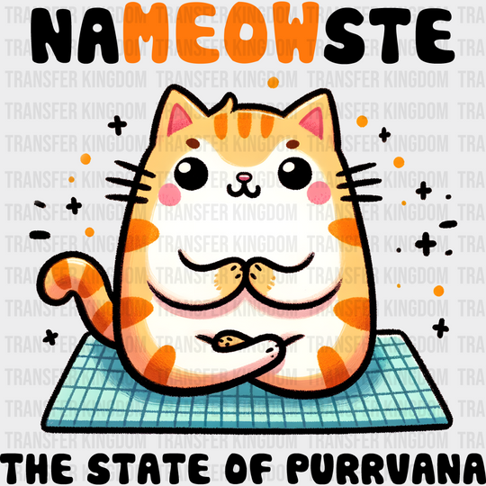 Nameowste The State Of Purrvana - Yoga Dtf Heat Transfer Unisex S & M (10’’) / Dark Color