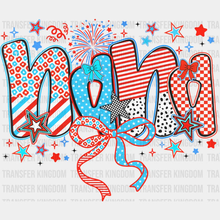 Nana Ribbons, Stars And Fireworks - 4th Of July DTF Transfer