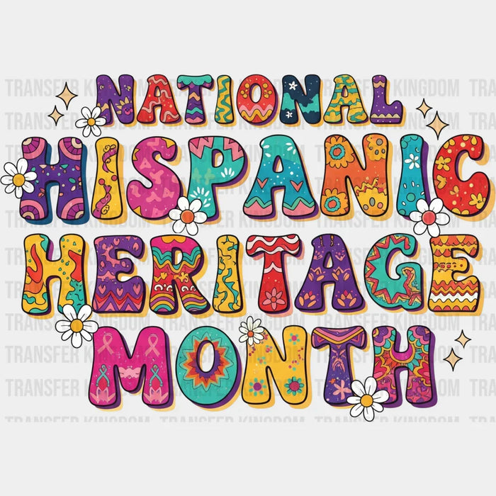 National Hispanic Heritage Month Flowers Design - Hispanic Heritage Month DTF Transfer