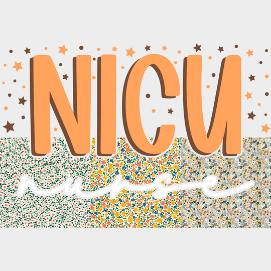 NICU Nurse Flower Pattern & Stars - NICU Nurse DTF Transfers Adult Unisex - S & M (10’’) / Light Color Design (See