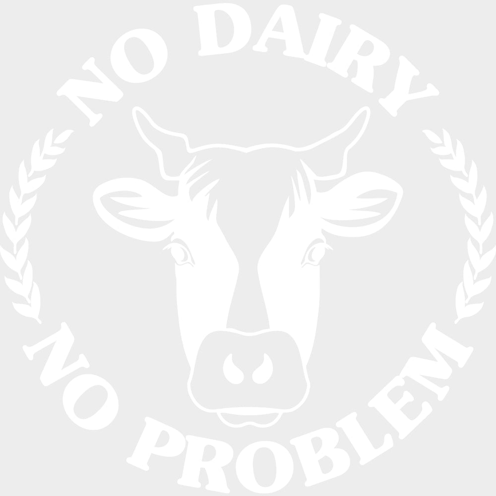 No Dairy No Problem - Vegan DTF Transfers - Adult Unisex - S & M (10’’) / Light Color Design (See Imaging)