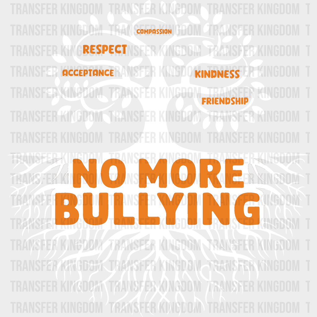 No More Bullying Tree Design - Anti Iron On Dtf Transfer Unisex S & M (10’’) / Light Color See