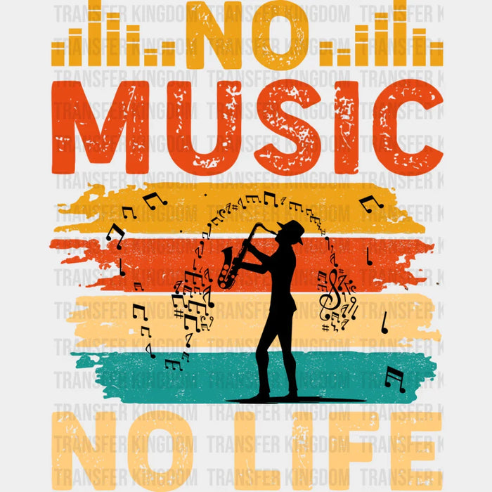 No Music No Life - Singing DTF Heat Transfer