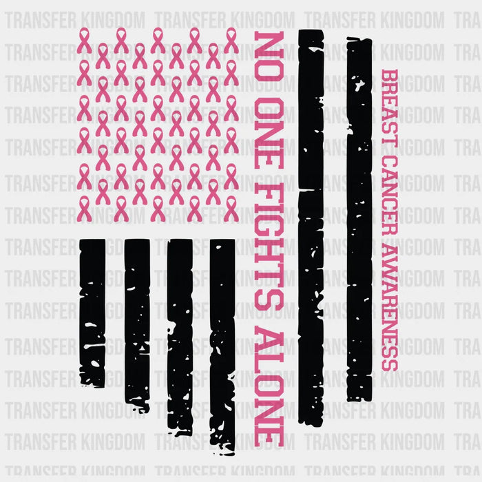 No One Fights Alone Cancer Support Design - DTF heat transfer