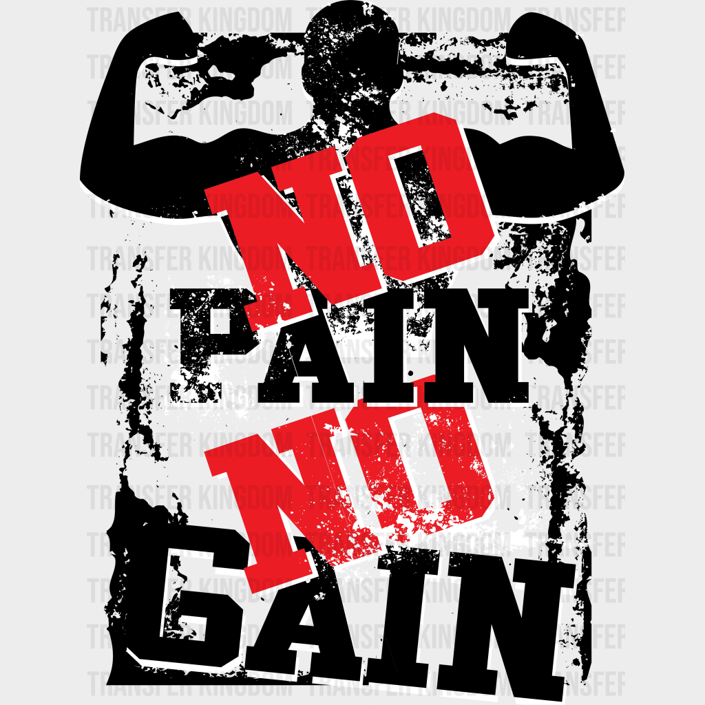 No Pain Gain - Gym Dtf Heat Transfer Unisex S & M (10’’) / Dark Color Design (See Imaging)