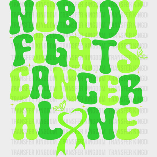 Nobody Fights Cancer Alone - Lymphoma DTF Transfers transfer-kingdom