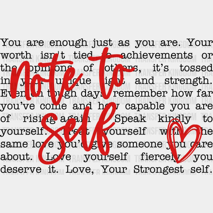 Note To Self - Mental Health DTF Transfer