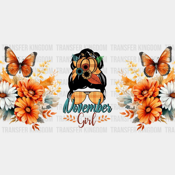 November Girl - Fall Cup Wrap UV Sticker Permanent UV DTF Decal
