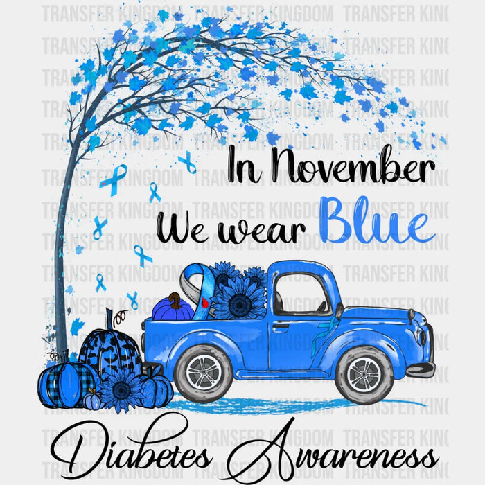 November We Wear Blue Car Design - Diabetes DTF heat transfer