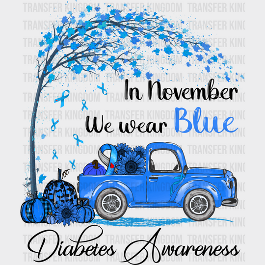 November We Wear Blue Car Design - Diabetes Dtf Heat Transfer Unisex S & M (10’’) / Dark Color