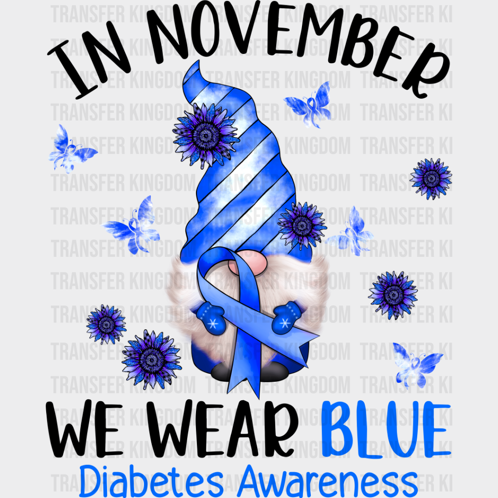 November We Wear Blue Gnome - Diabetes Dtf Heat Transfer Unisex S & M (10’’) / Dark Color