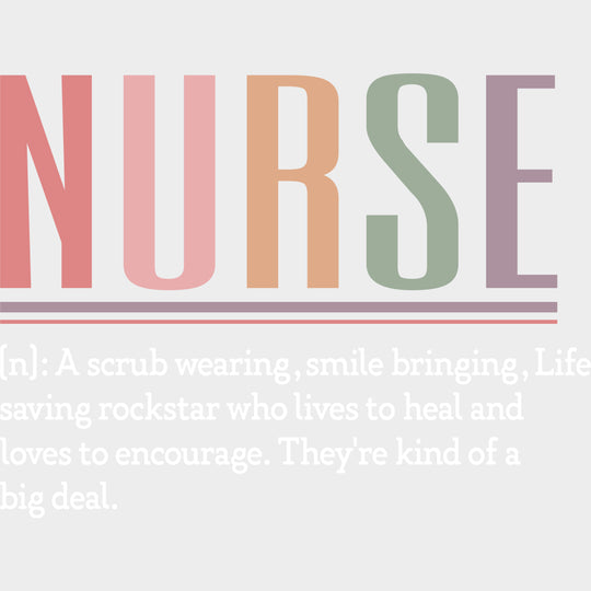 Nurse Definition - Nurse DTF Transfers Adult Unisex - S & M (10’’) / Light Color Design (See Imaging)