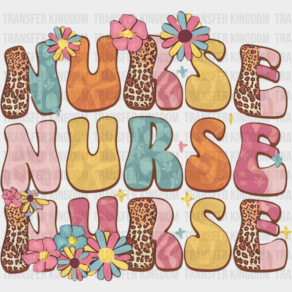 Nurse Nurse Nurse - Nurse DTF Transfers
